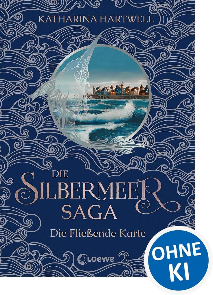 Die Silbermeer-Saga (Band 2) - Die Fließende Karte