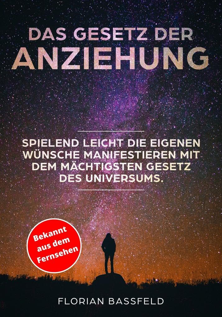 Das Gesetz der Anziehung