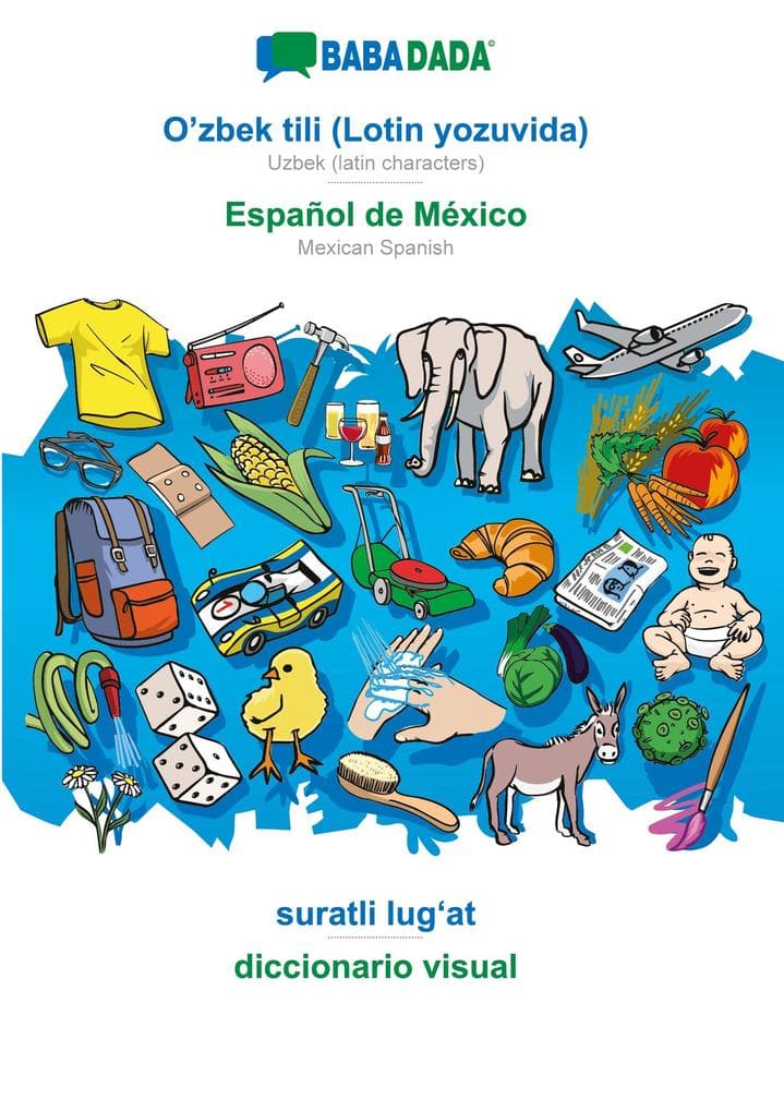 O'zbek tili (Lotin yozuvida) - Español de México, suratli lugat, BW