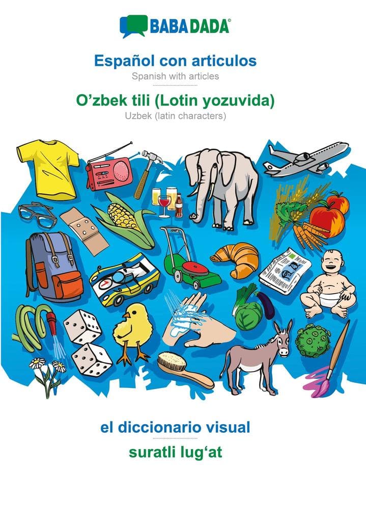 Español con articulos - O'zbek tili (Lotin yozuvida), el diccionario visual, BW