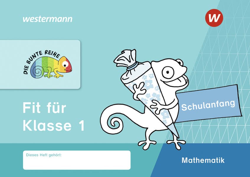 DIE BUNTE REIHE - Mathematik. Fit für Klasse 1