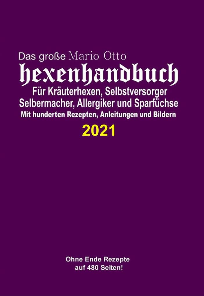Das große Mario Otto Hexenhandbuch