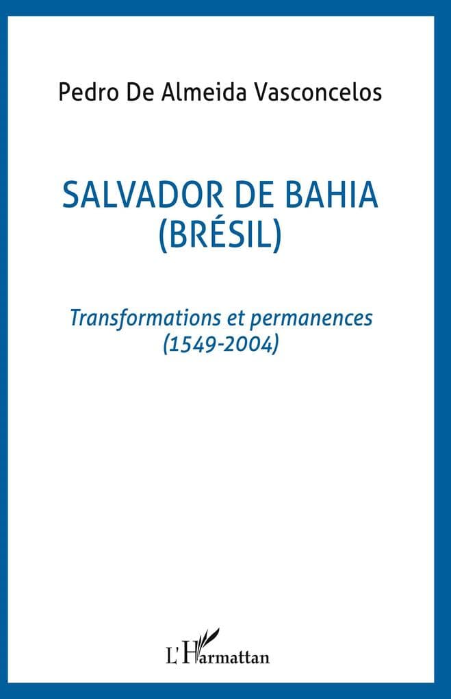 Salvador de Bahia (Brésil)