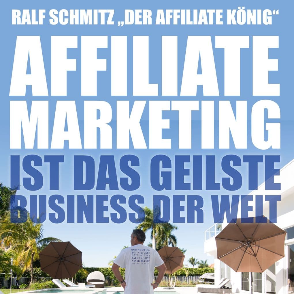 Affiliate Marketing ist das geilste Business der Welt