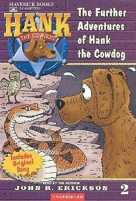 The Further Adventures of Hank the Cowdog