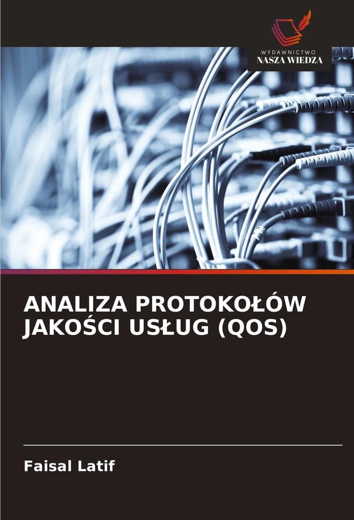 ANALIZA PROTOKOÓW JAKOCI USUG (QOS)