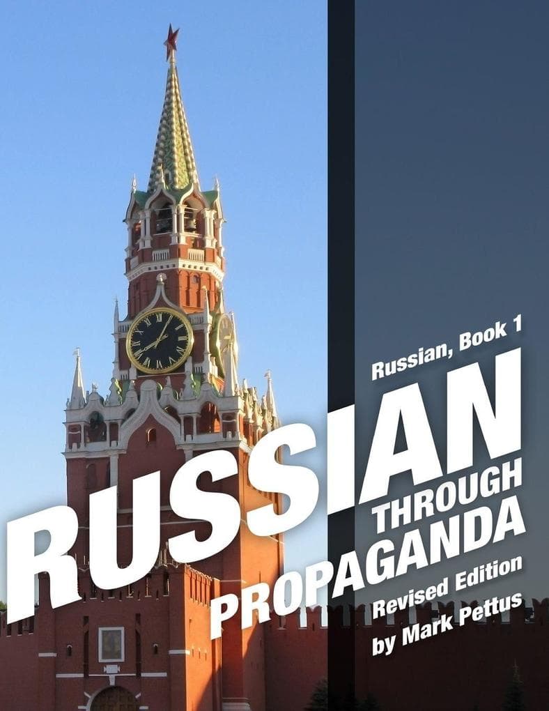 Russian Through Propaganda, Book 1