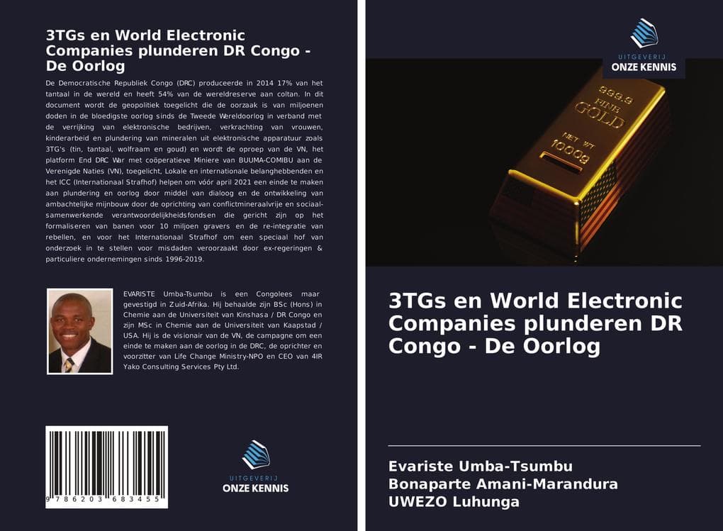 3TGs en World Electronic Companies plunderen DR Congo - De Oorlog