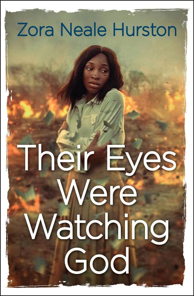 Their Eyes Were Watching God