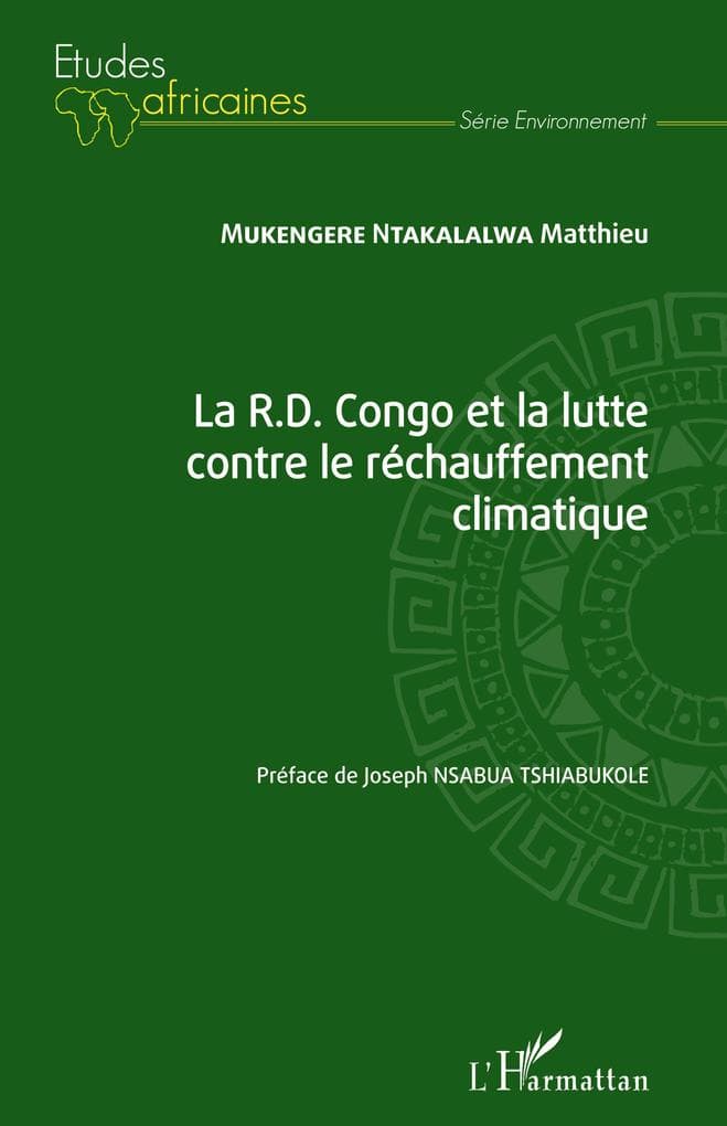 La R.D. Congo et la lutte contre le réchauffement climatique