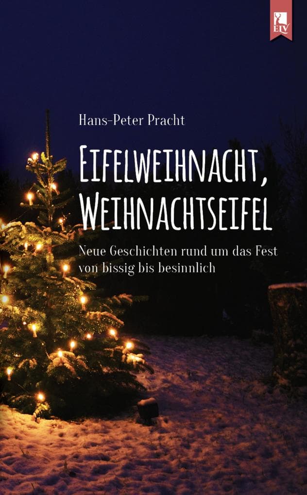 Eifelweihnacht, Weihnachtseifel