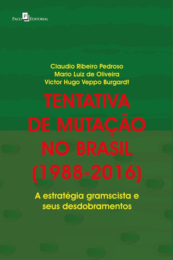 Tentativa de mutação no Brasil (1988-2016)