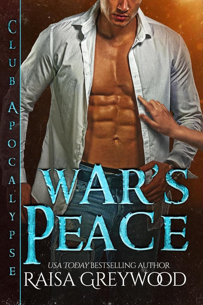 War's Peace (Club Apocalypse, #1)