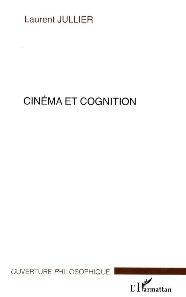 CINÉMA ET COGNITION