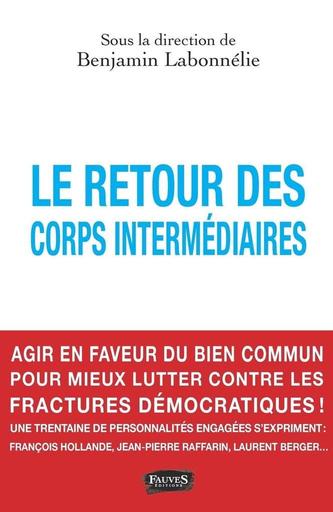 Le retour des corps intermédiaires