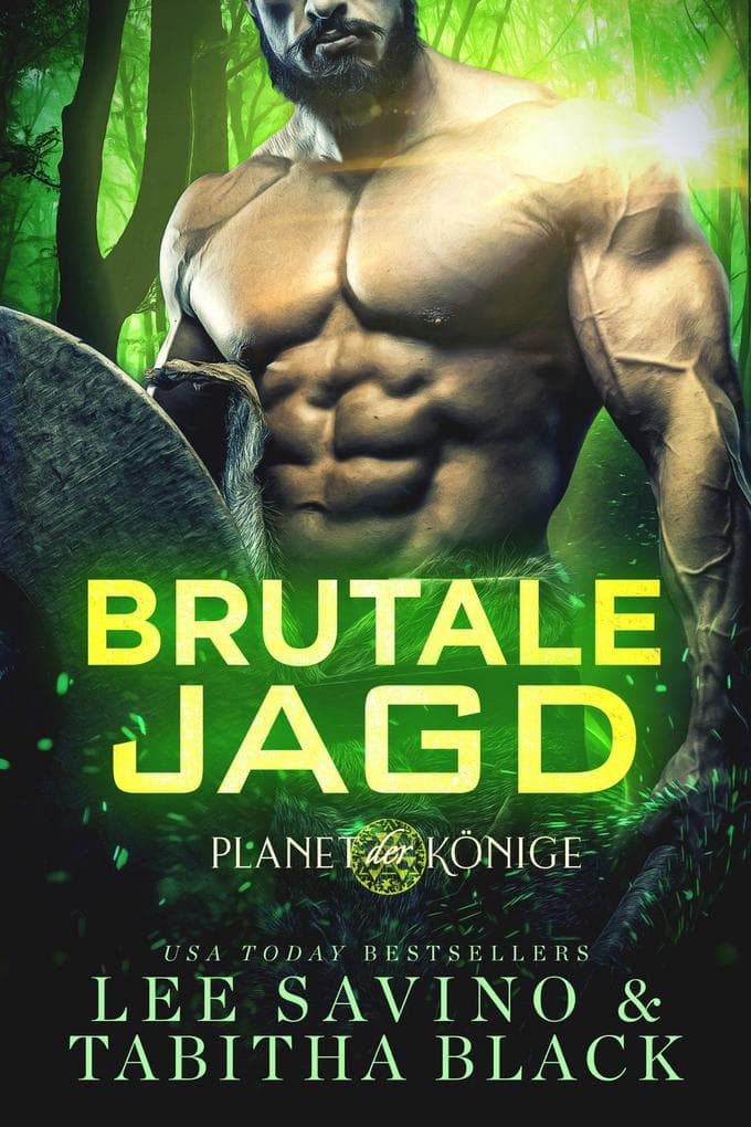 Brutale Jagd (Planet der Könige, #3)