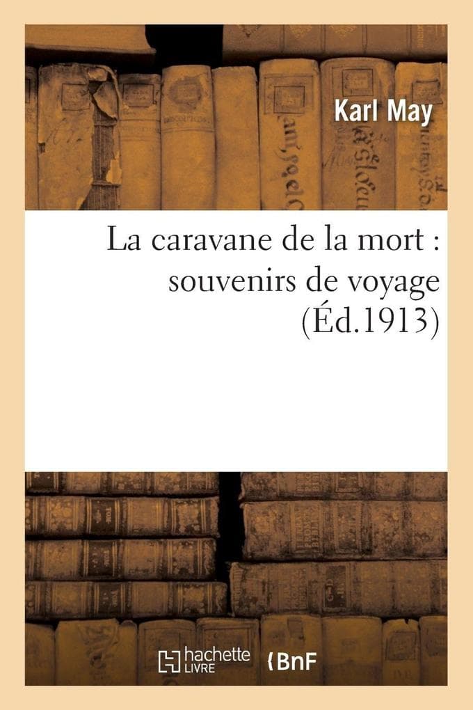 La caravane de la mort