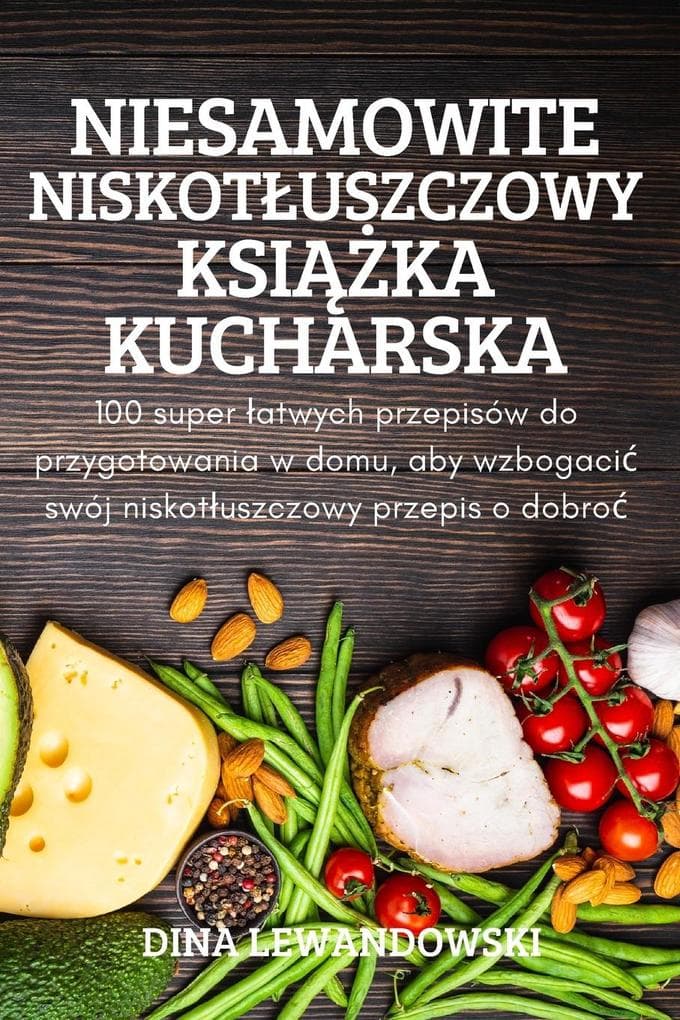 NIESAMOWITE NISKOTUSZCZOWY KSIKA KUCHARSKA