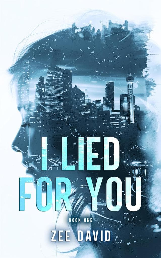 I Lied For You (Brie Owen Mystery Series, #1)