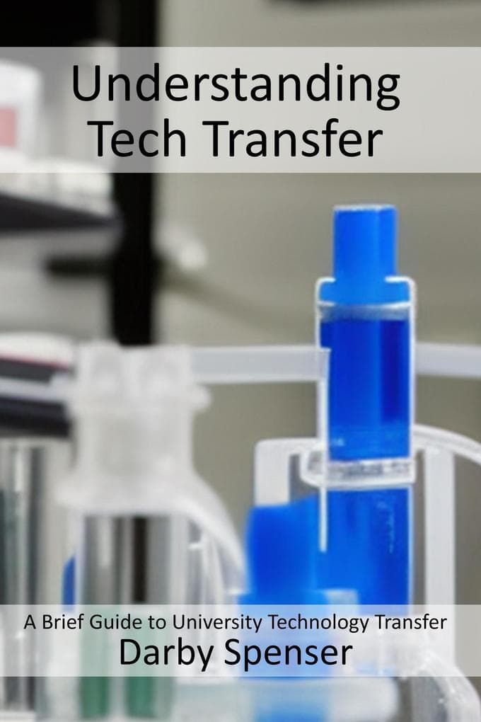 Understanding Tech Transfer