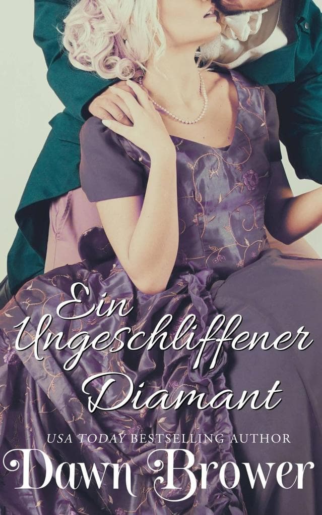 Ein ungeschliffener Diamant (Marsden-Liebesromane)