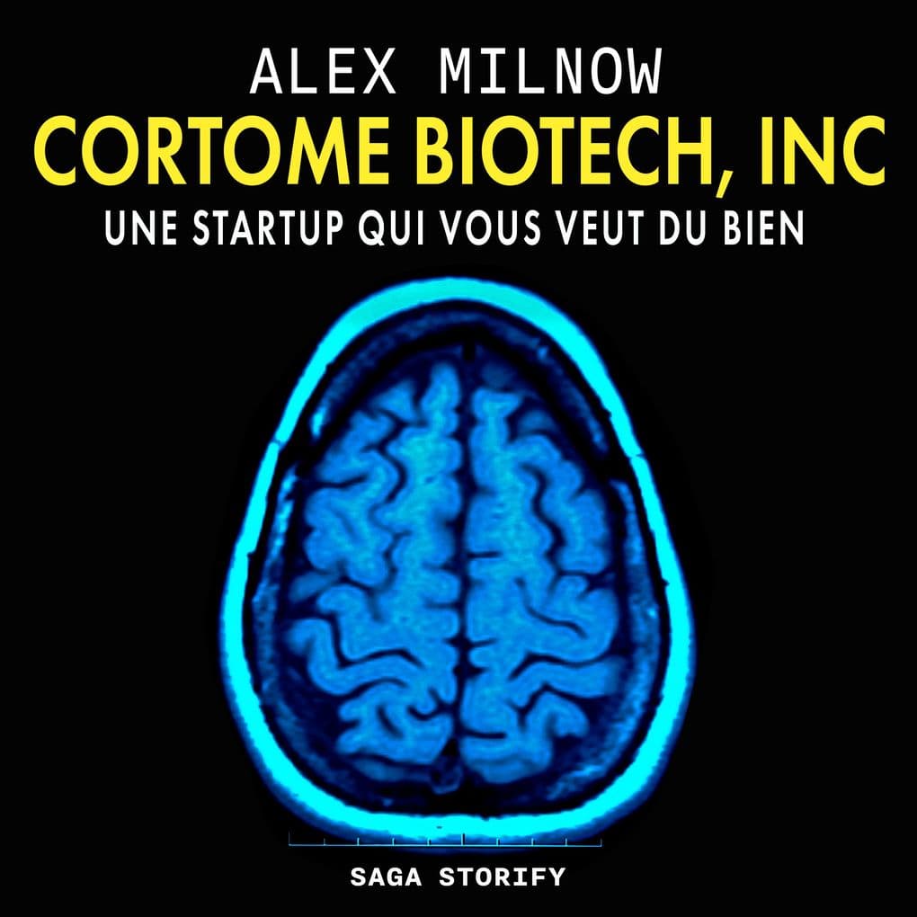 Cortome Biotech, Inc : Une startup qui vous veut du bien