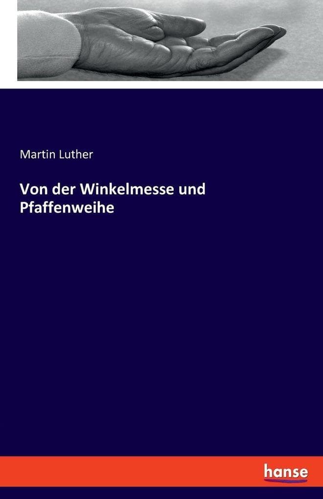 Von der Winkelmesse und Pfaffenweihe