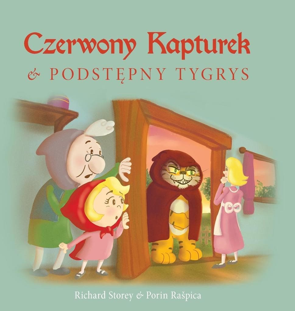 Czerwony Kapturek i podstpny Tygrys