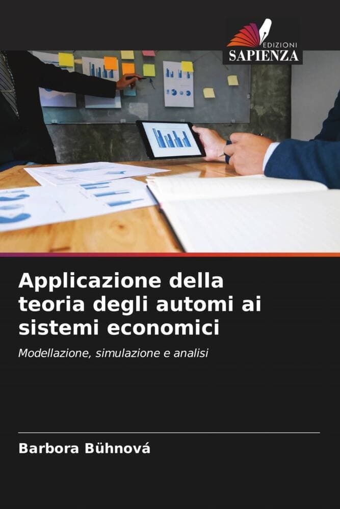 Applicazione della teoria degli automi ai sistemi economici