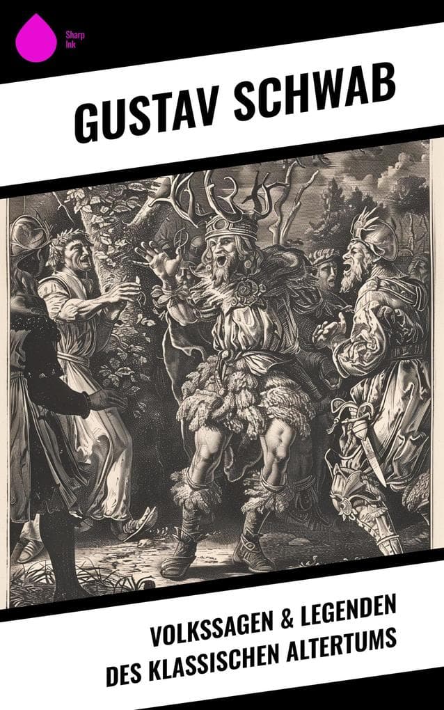 Volkssagen & Legenden des klassischen Altertums