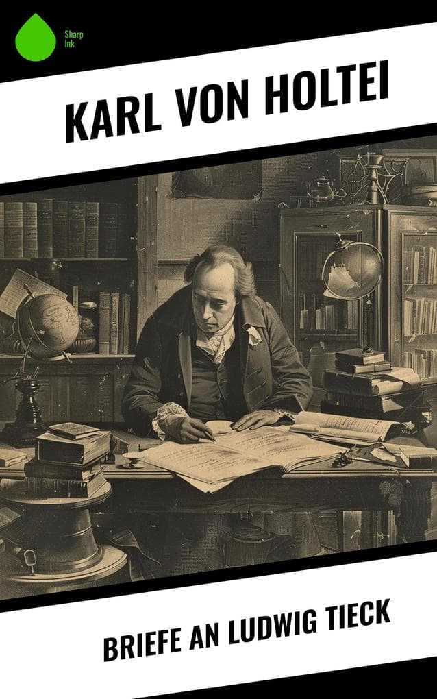 Briefe an Ludwig Tieck