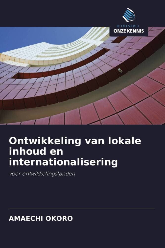 Ontwikkeling van lokale inhoud en internationalisering