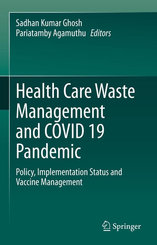 Health Care Waste Management and COVID 19 Pandemic