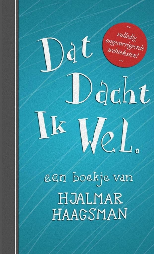 Dat Dacht Ik Wel