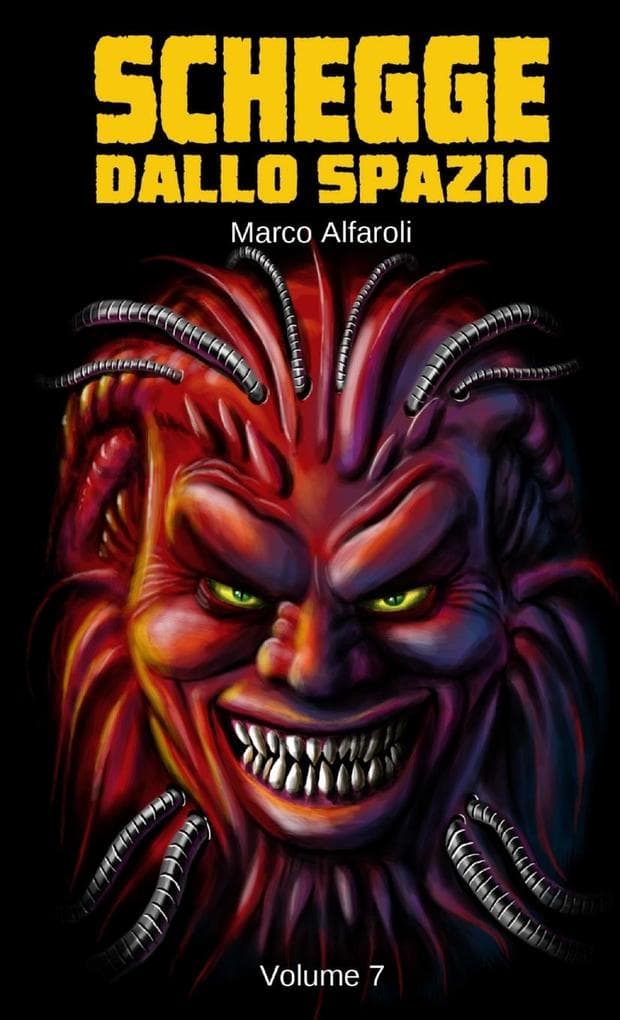 Schegge dallo Spazio - volume 7