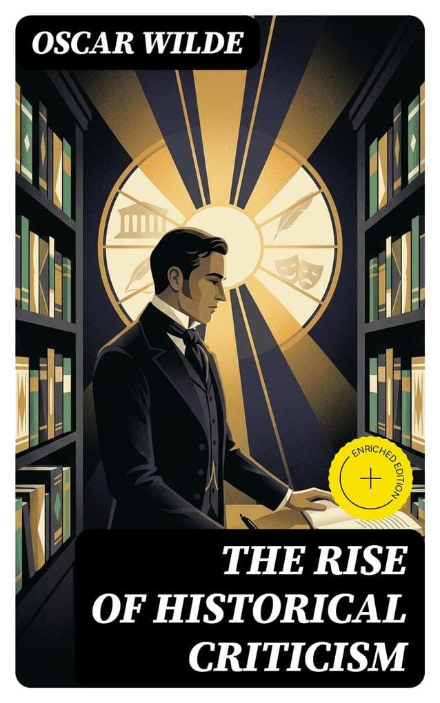 The Rise Of Historical Criticism