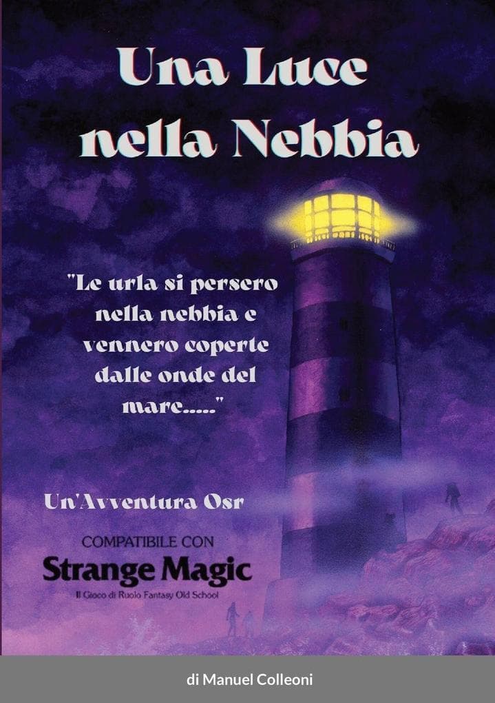 Una Luce nella Nebbia