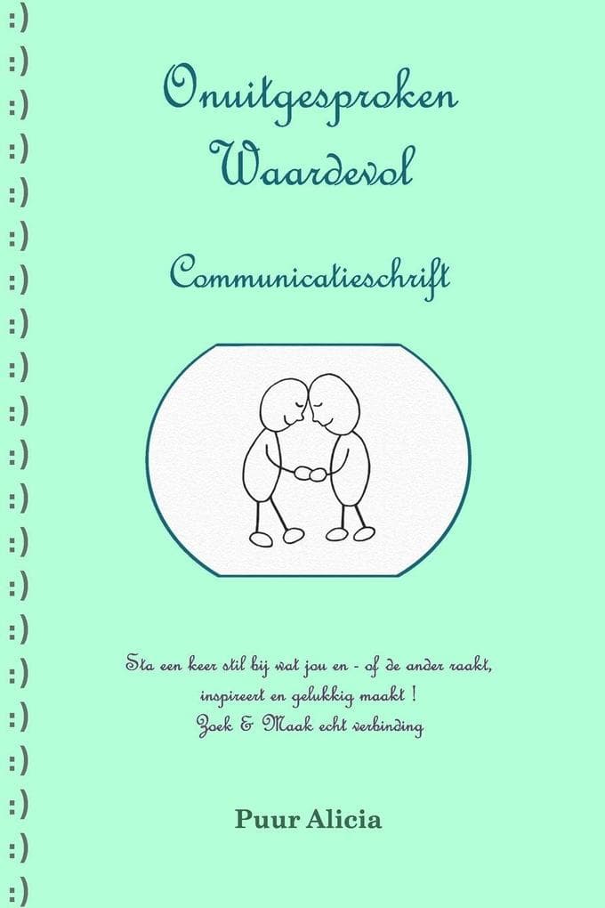 Onuitgesproken Waardevol ~Communicatieschrift~