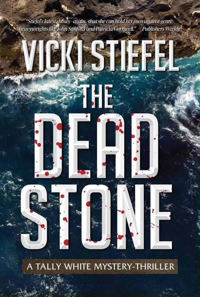 The Dead Stone (Tally Whyte Mystery-Thriller, #2)