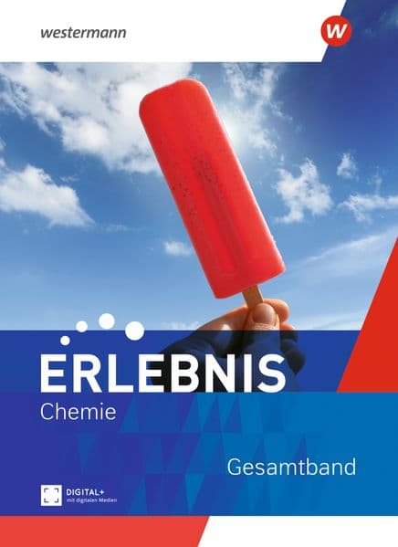 Erlebnis Chemie. Schulbuch Gesamtband. Für Nordrhein-Westfalen und Hessen