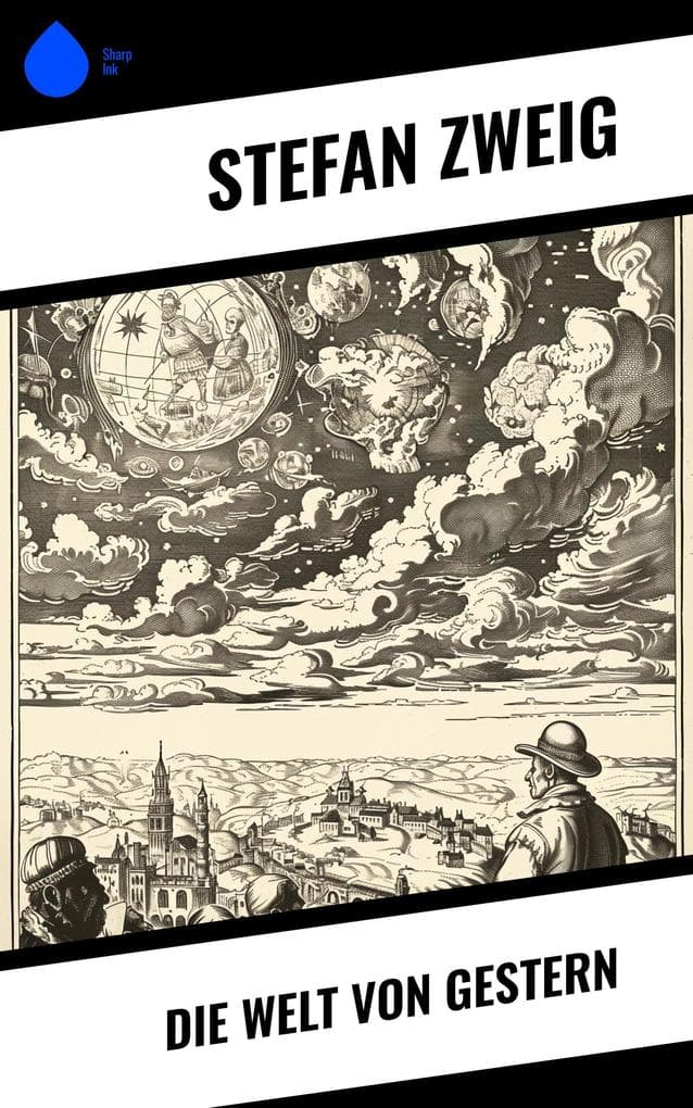 Die Welt von Gestern