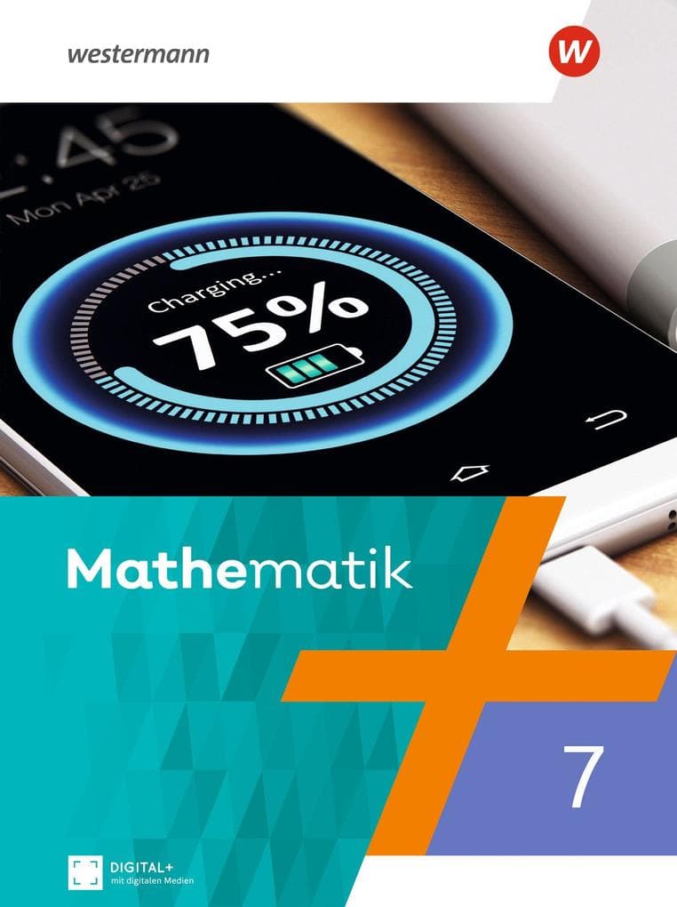 Mathematik 7. Schulbuch. Für Berlin, Brandenburg, Sachsen-Anhalt, Thüringen
