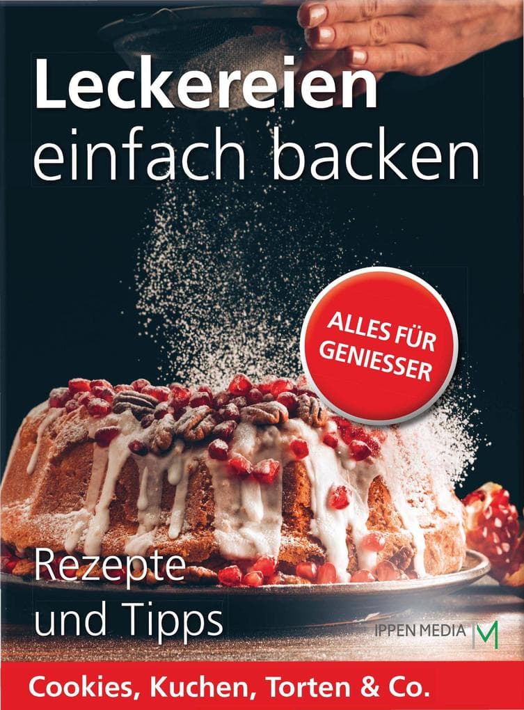 Leckereien einfach backen