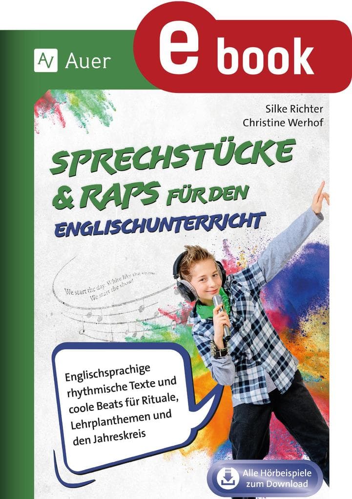 Sprechstücke & Raps für den Englischunterricht