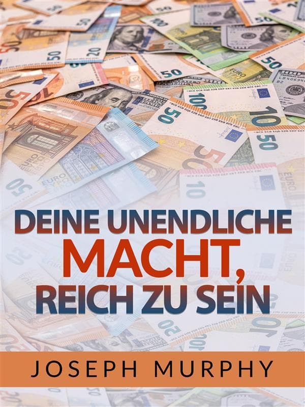 Deine unendliche macht, reich zu sein (Übersetzt)