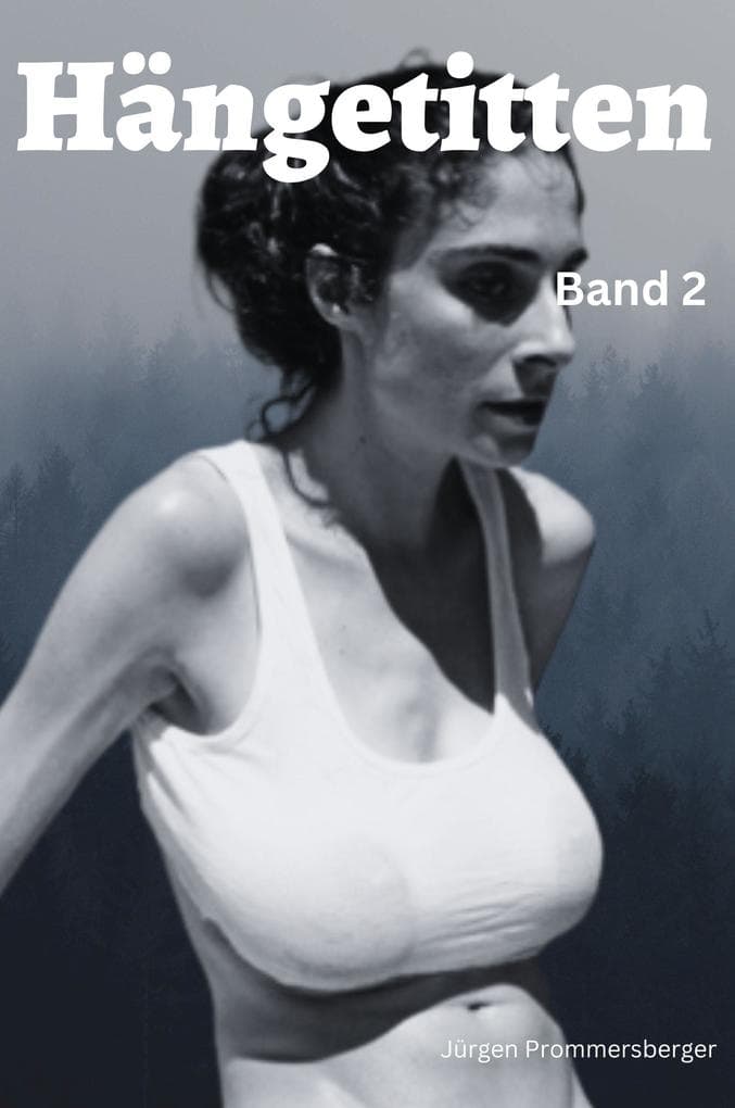 Hängetitten - Band 2