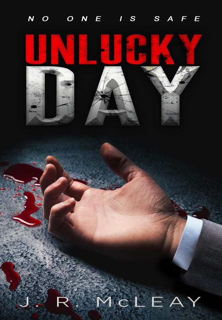 Unlucky Day (Thrillers, #2)