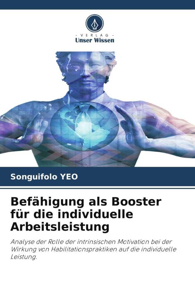Befähigung als Booster für die individuelle Arbeitsleistung