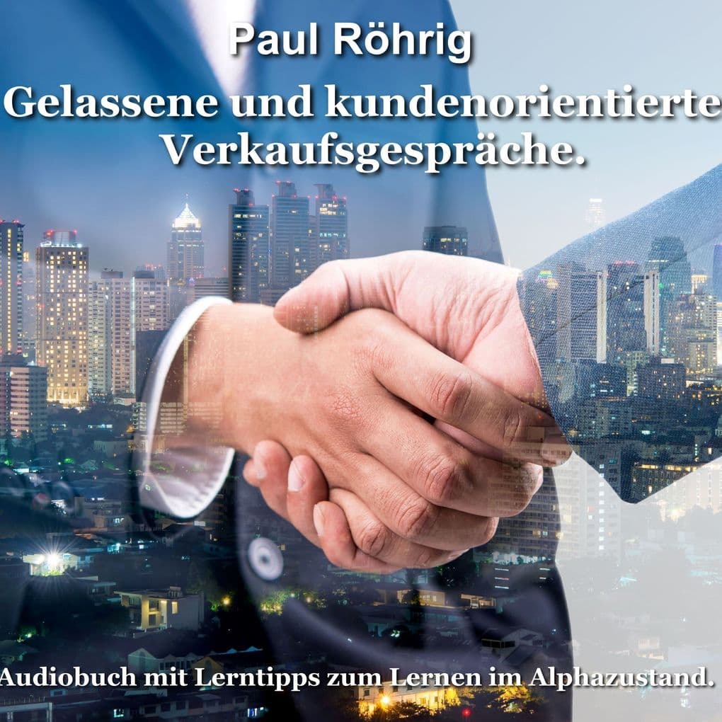 Gelassene und kundenorientierte Verkaufsgespräche.