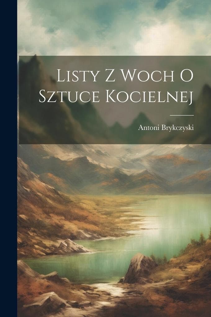 Listy Z Woch O Sztuce Kocielnej